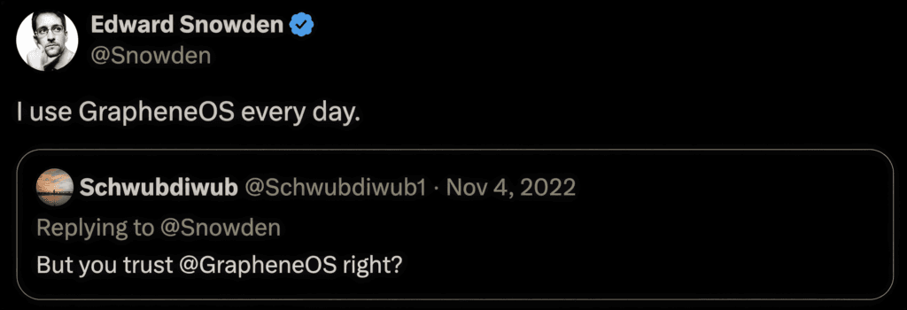 GrapheneOS positive review Edward Snowden